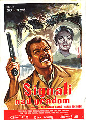 SIGNALI NAD GRADOM / SIGNALS ABOVE THE CITY